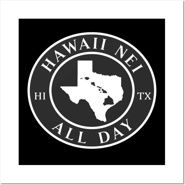 Roots Hawaii and Texas by Hawaii Nei All Day Wall Art by hawaiineiallday